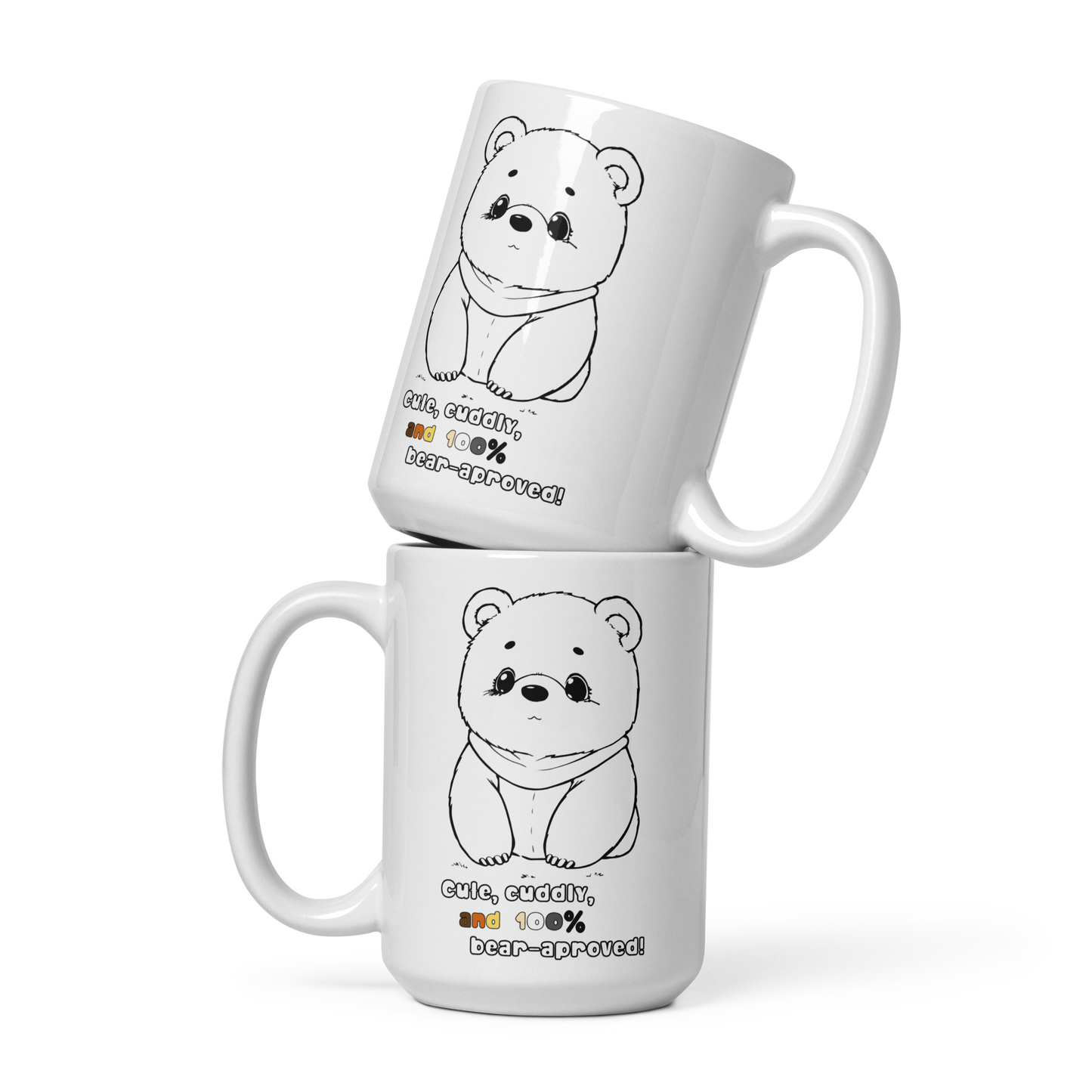 Tazza bianca lucida - cuddly 100% bear approved